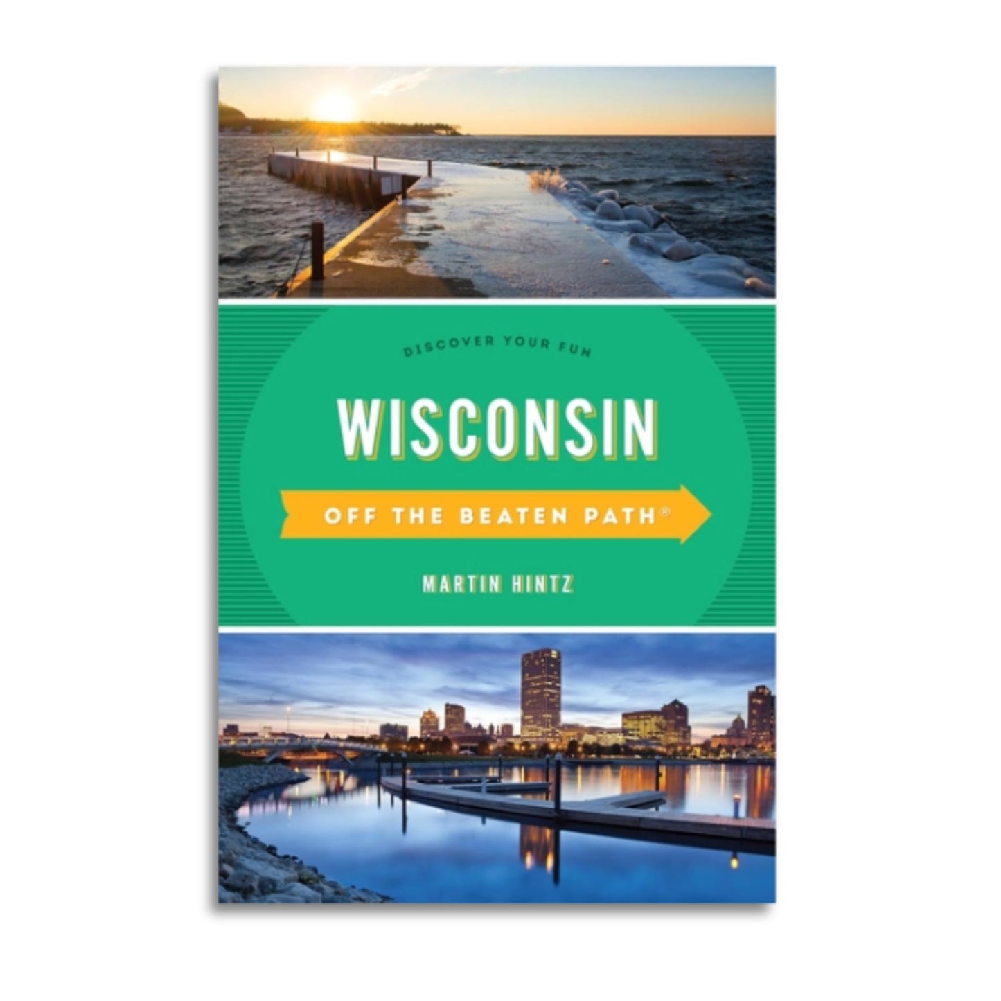 Wisconsin Off The Beaten Path Soft cover guide