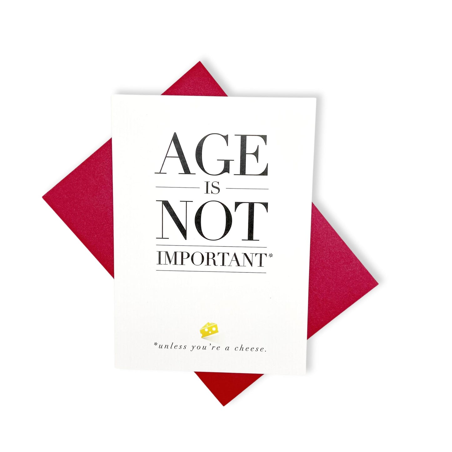 Age is not important birthday card