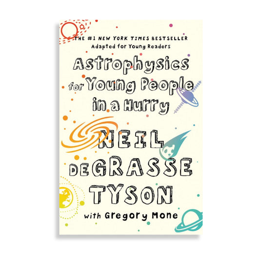 Astrophysics for Young People in a Hurry