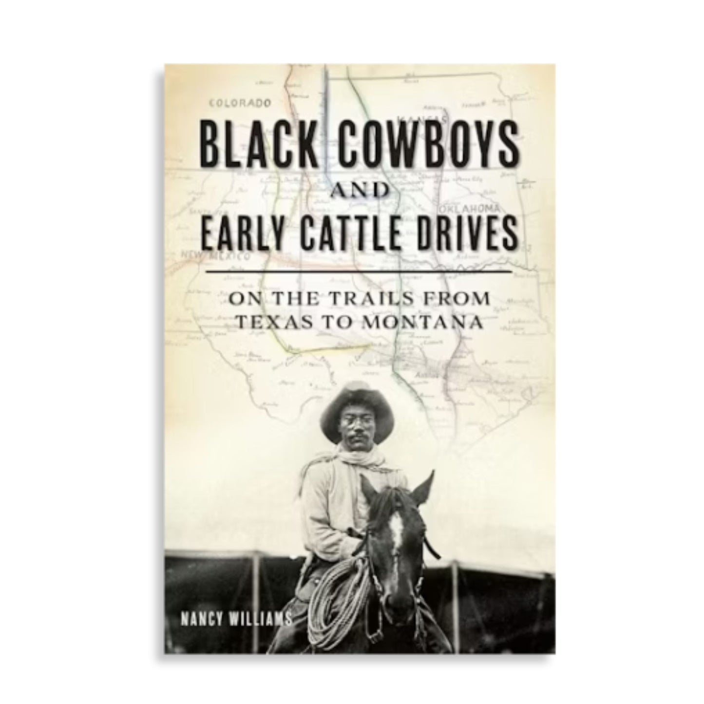 Black Cowboys and Early Cattle Drives book