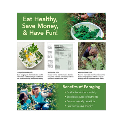 Eat the Weeds - Forager's Guide to Identifying and Harvesting 274 Wild Foods