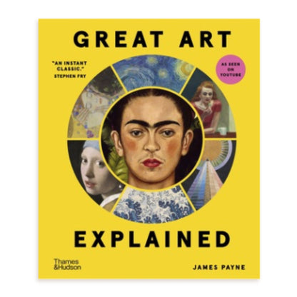 Great Art Explained - James Payne