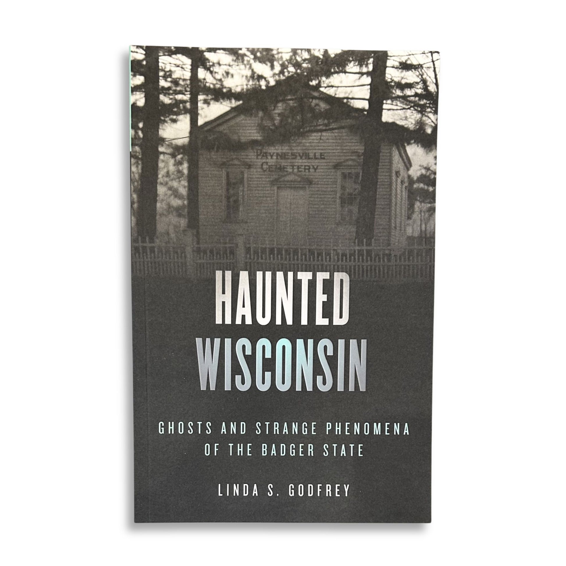Haunted Wisconsin - book