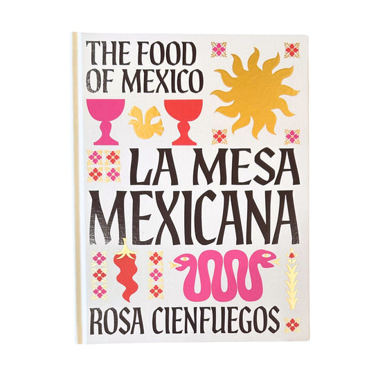 La Mesa Mexicana cookbook