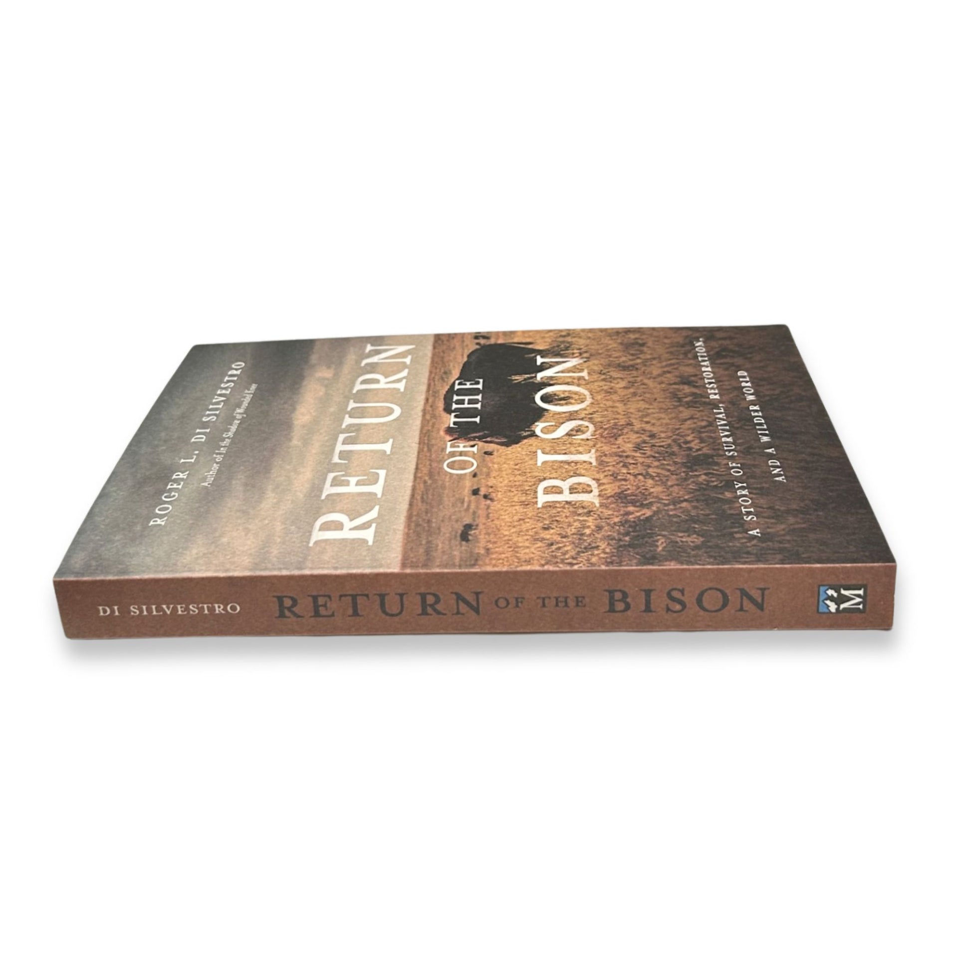Return of the Bison Roger L. Di Silvestro