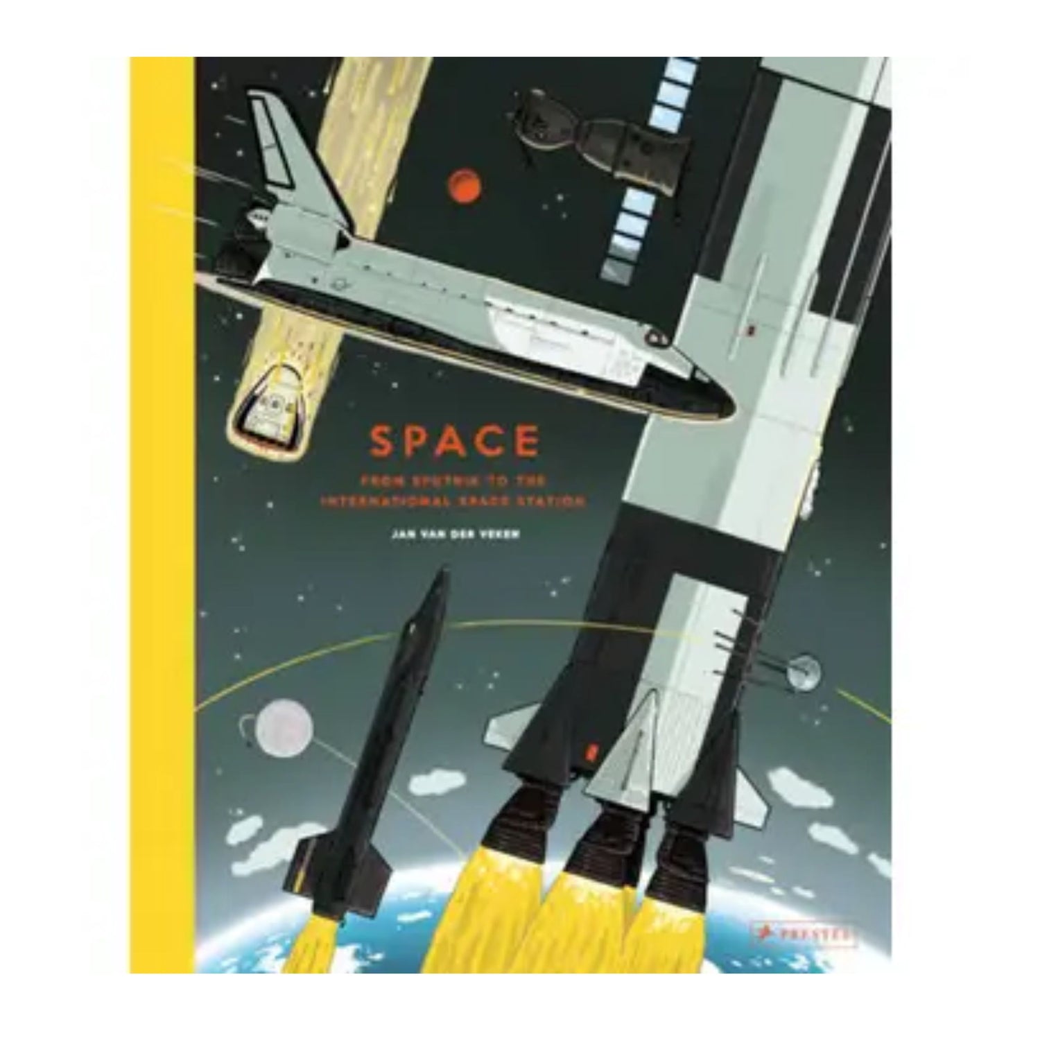 Space From Sputnik to the International Space Station