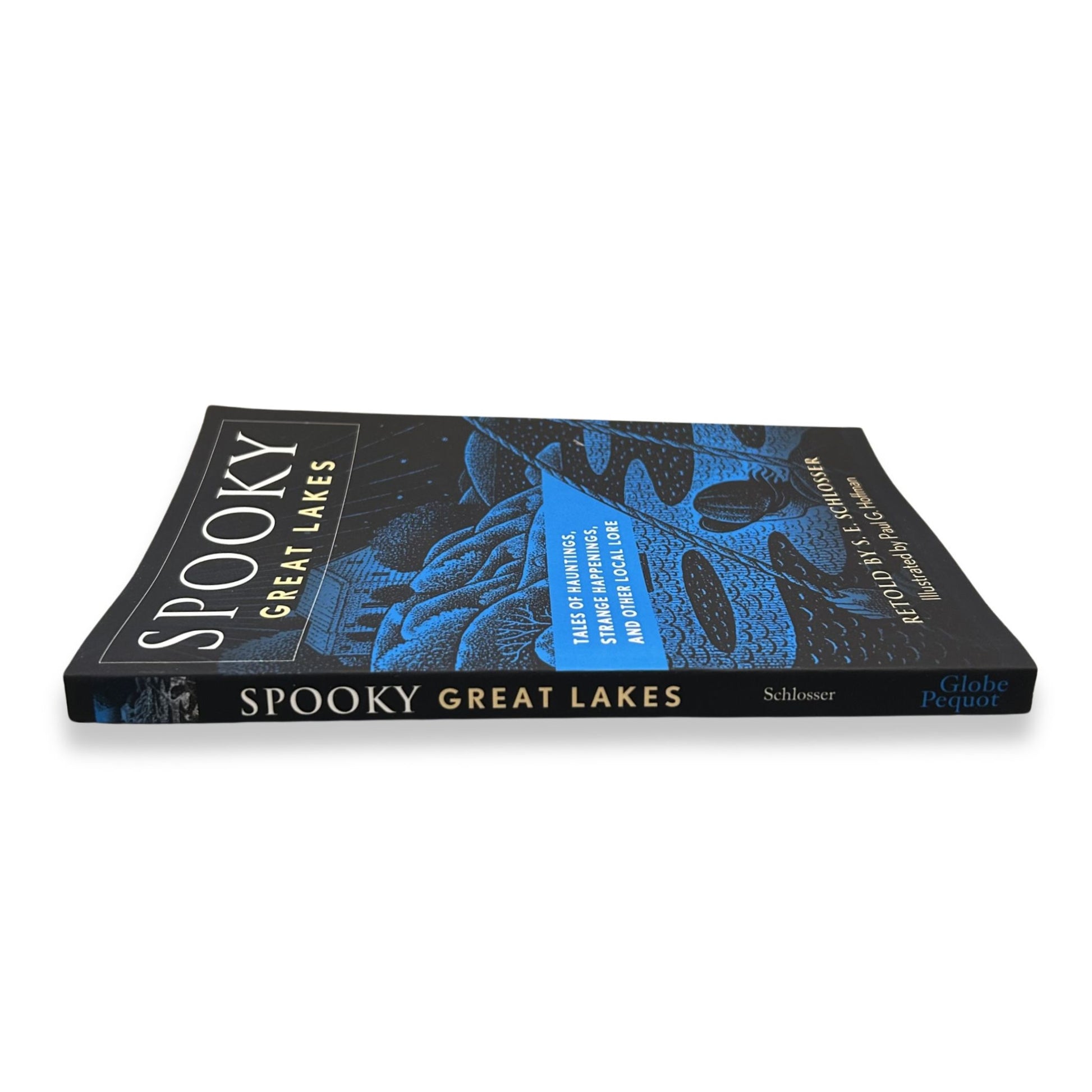 Spooky Great Lakes - S. E. Schlosser