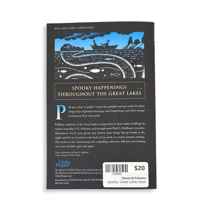 Spooky Great Lakes - Tales of Hauntings, Strange Happenings, and Other Local Lore