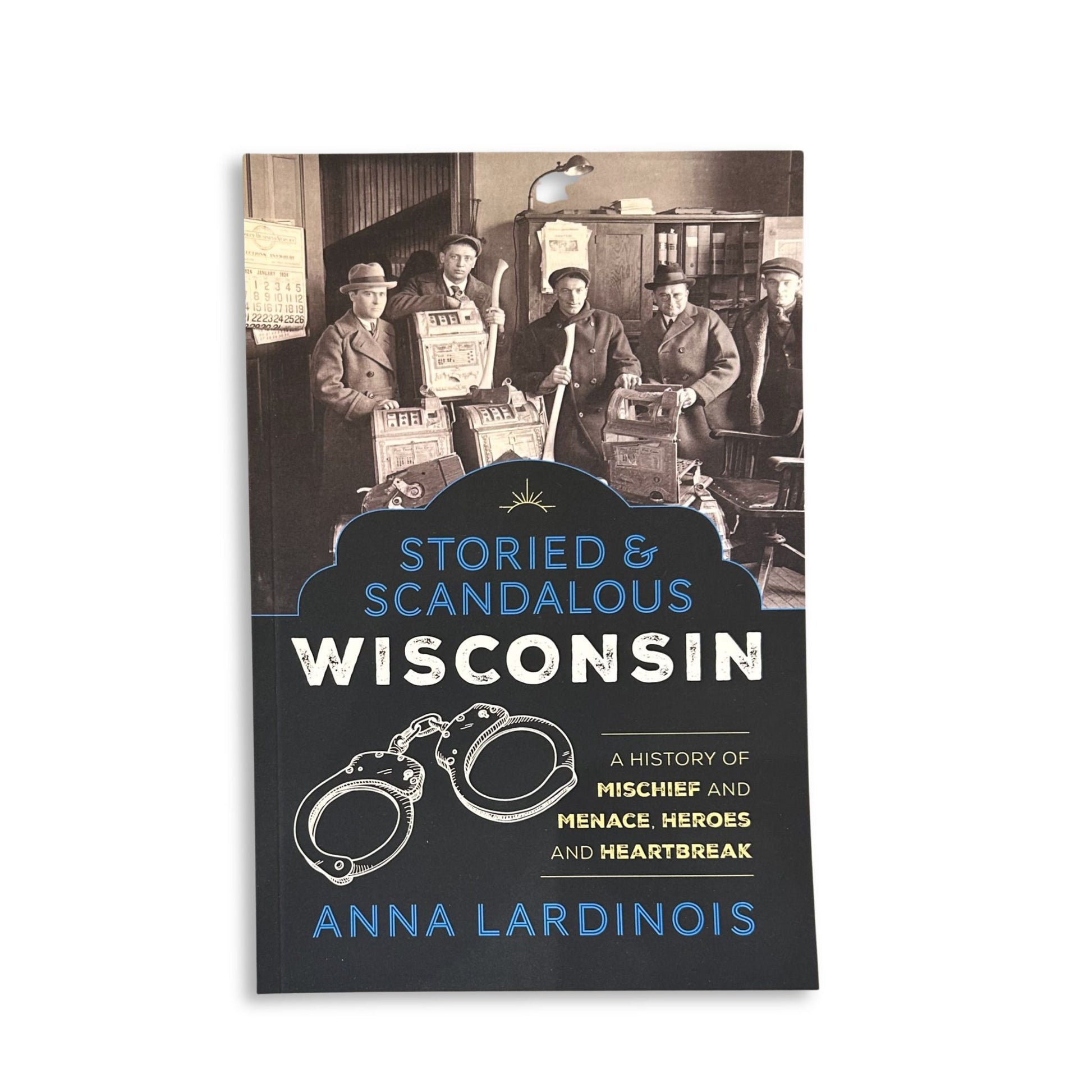 Stories and Scandalous Wisconsin - book