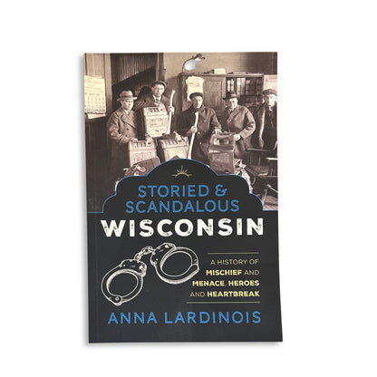 Stories and Scandalous Wisconsin - book
