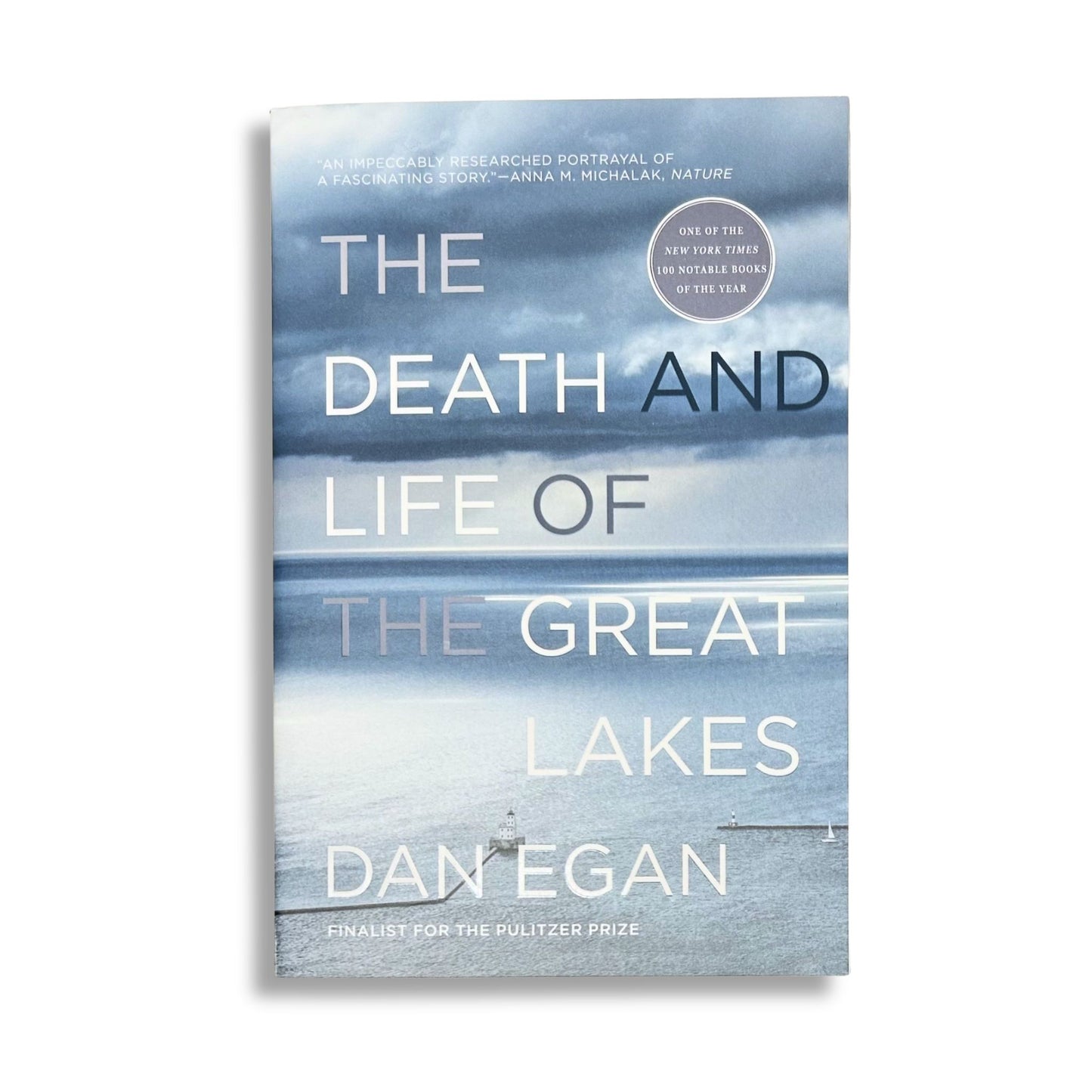 The Death and Life of the Great Lakes book