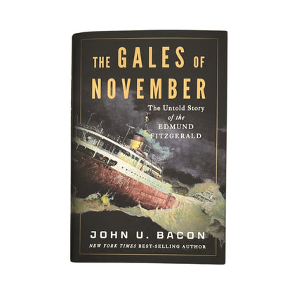 The Gales of November - The Untold Story of the Edmund Fitzgerald