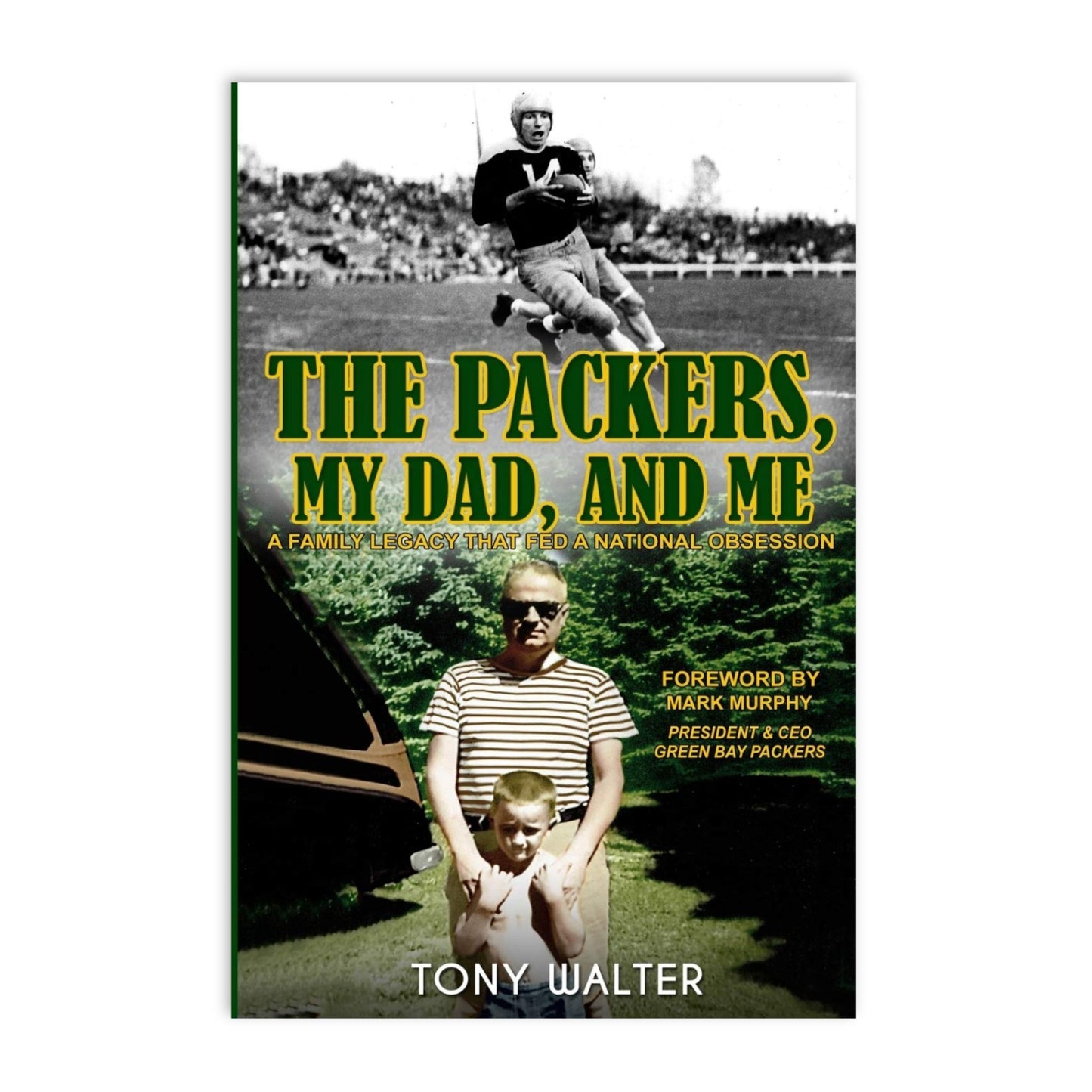 The Packers, My dad and me - book