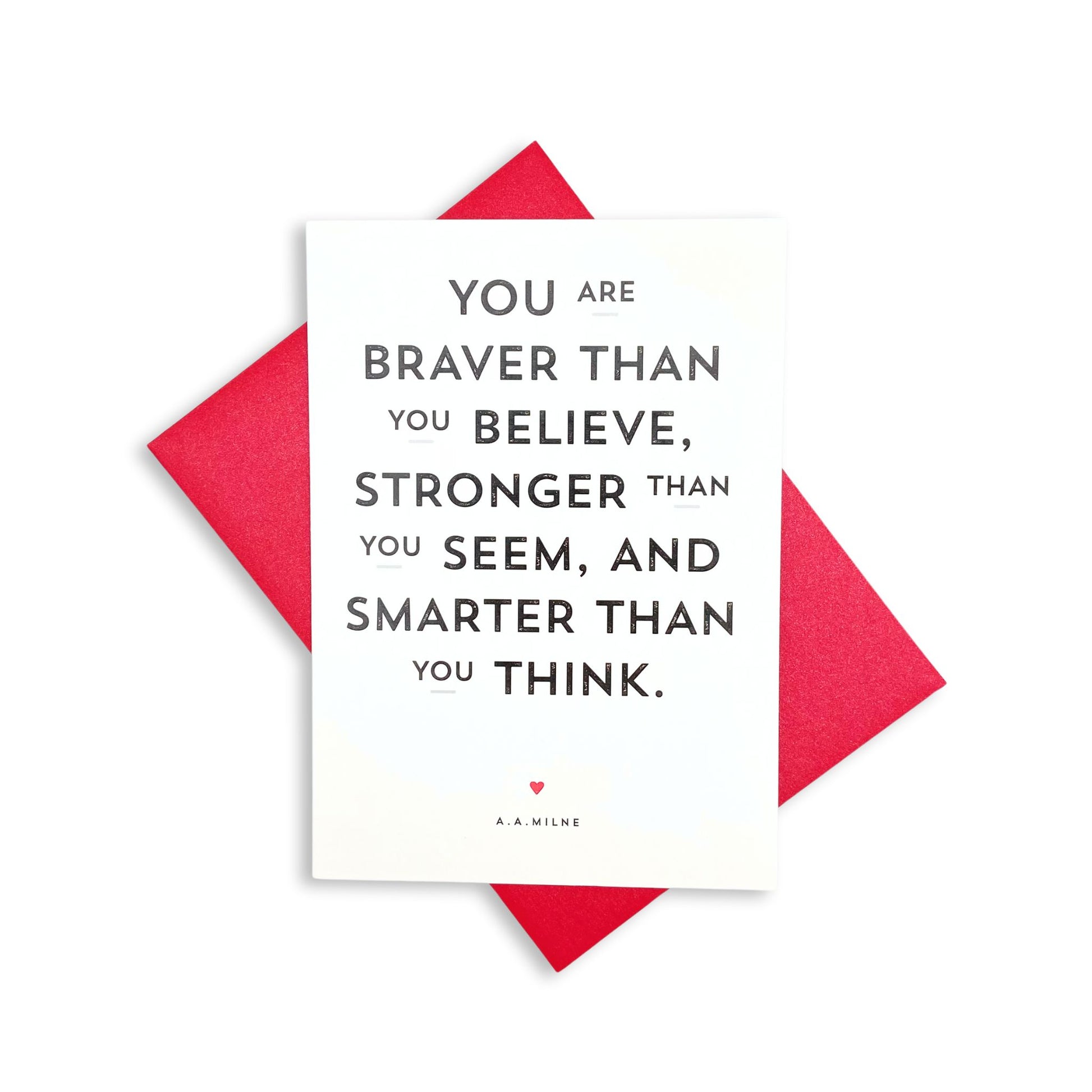 You are Braver than you believe card thinking of you card